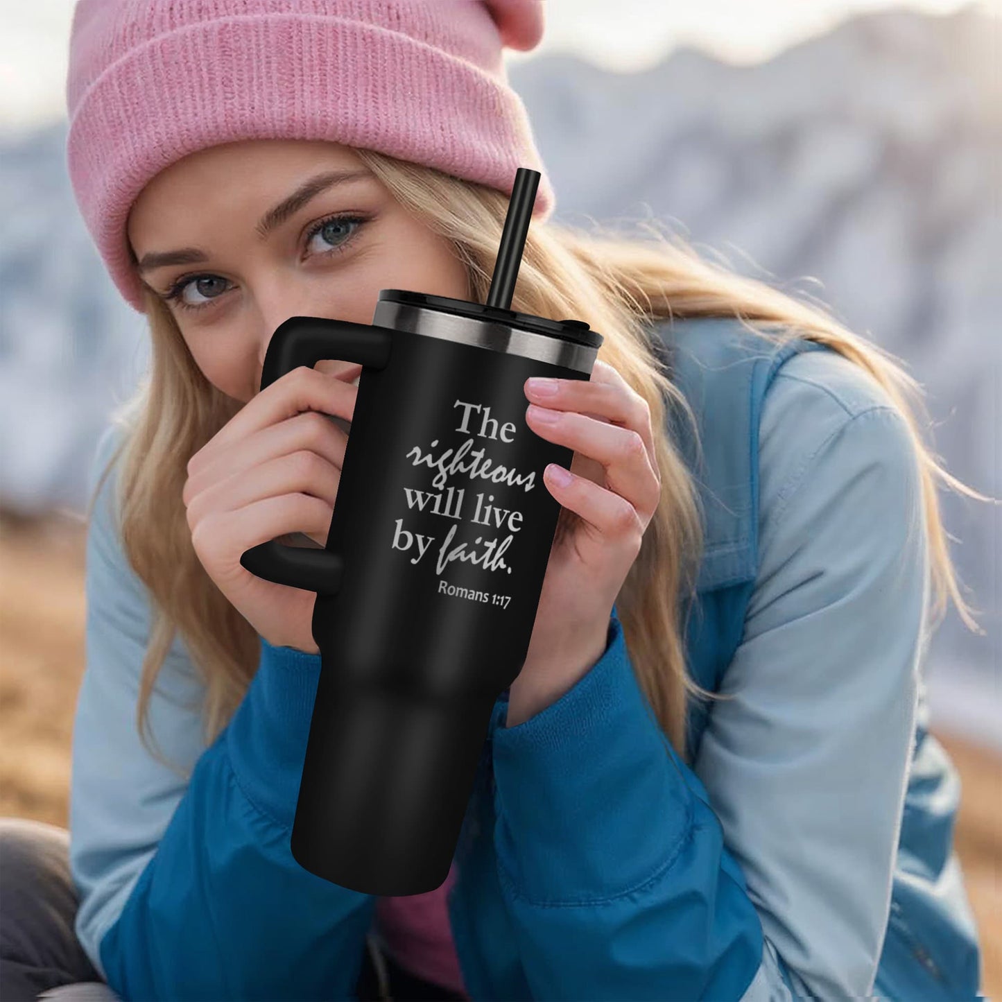 The Righteous Will Live By Faith - Pinnacle 40oz Tumbler - Gift for Her - Gift for Him