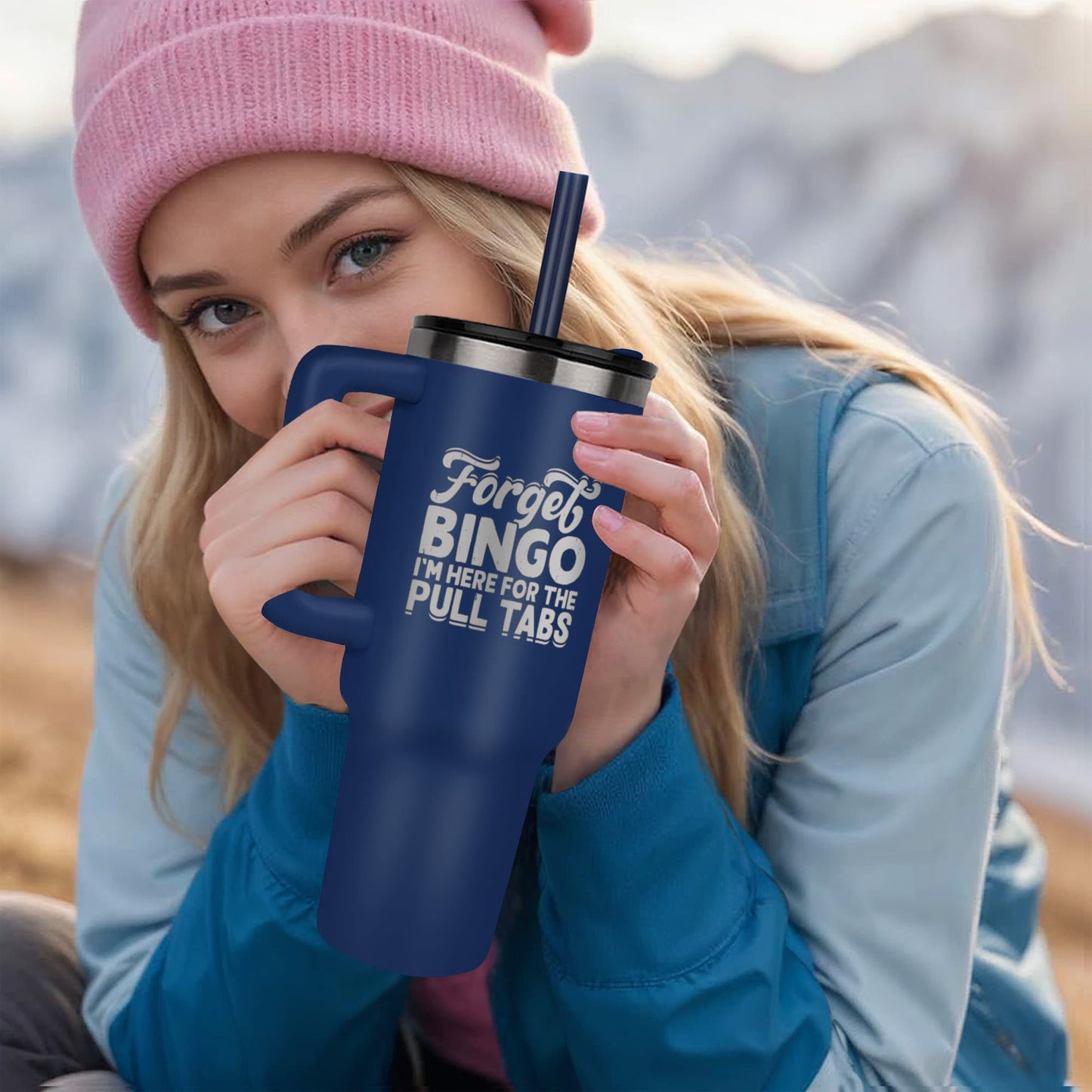 Forget Bingo I'm Here For The Pull Tabs - Pinnacle 40oz Tumbler - Gift for Her - Gift for Him