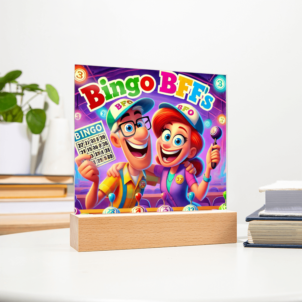 Bingo BFFS 1 - Acrylic Square Plaque - Gift for Her - Gift for Him