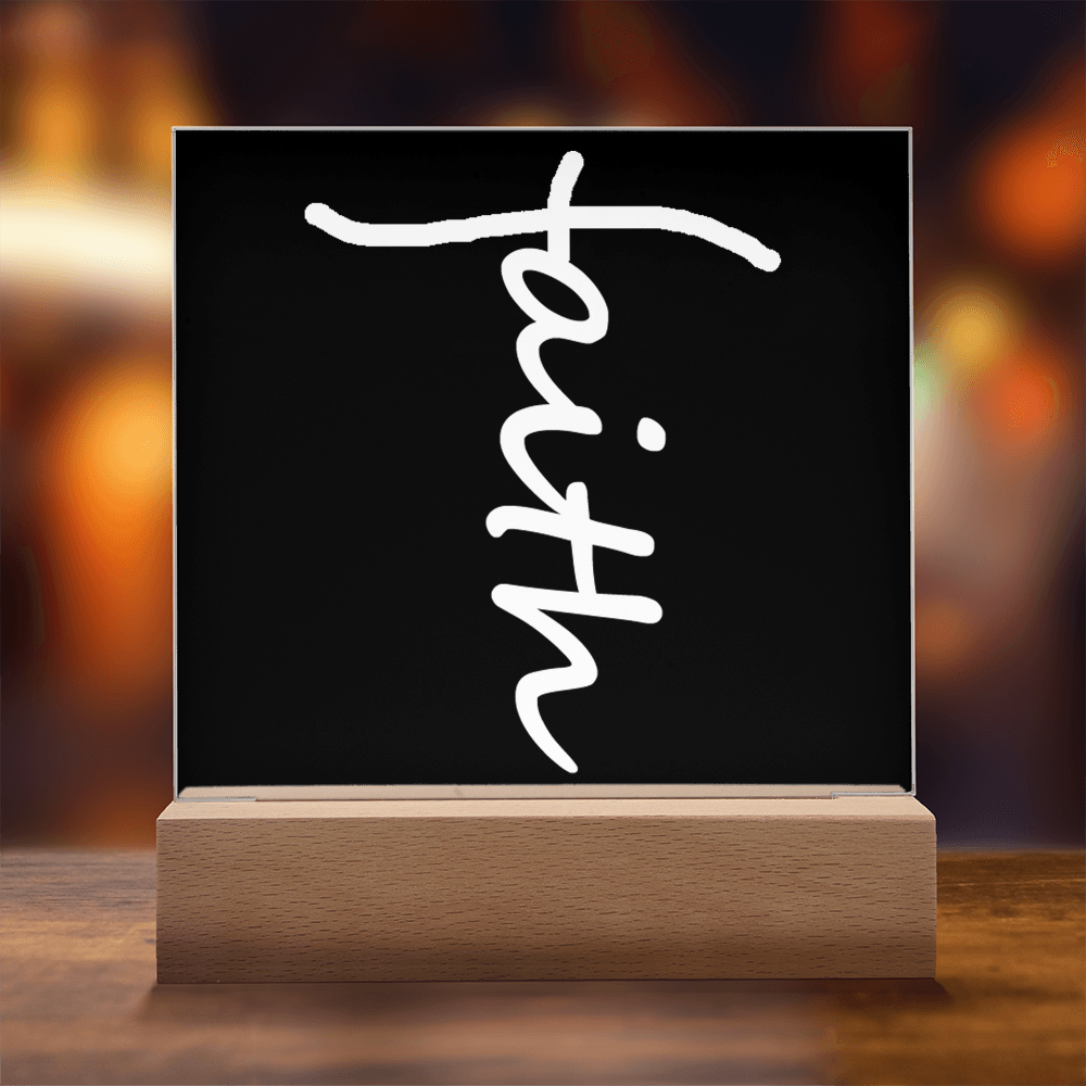 Faith (White) - Acrylic Square Plaque - Gift for Her - Gift for Him