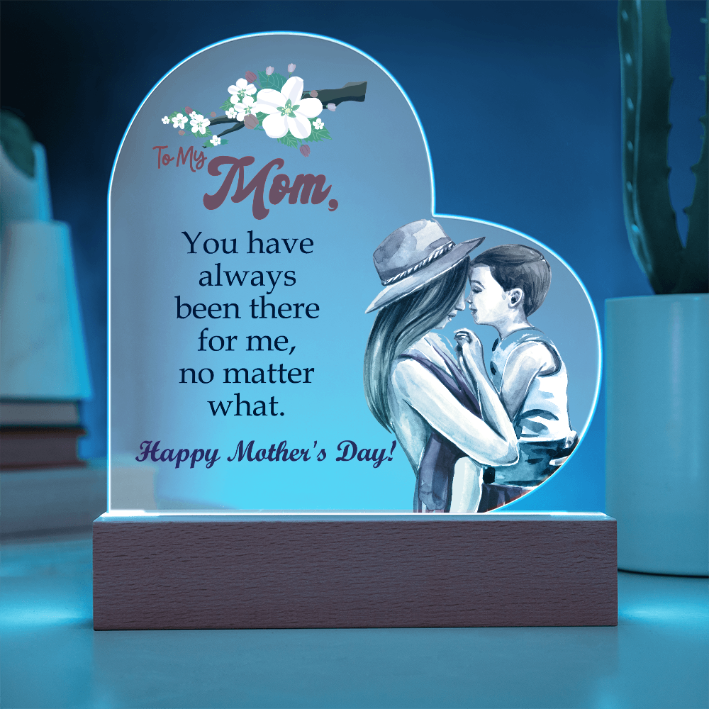 To My Mom, You Have Always Been There For Me - Happy Mother's Day! - Acrylic Heart & Sweetest Devotion Flower Bouquet - Gift for Mom