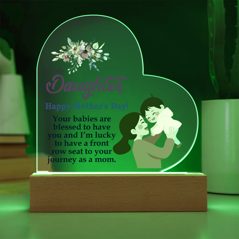 To My Daughter, Happy Mother's Day! Your Babies Are Blessed To Have You - Acrylic Heart & Sweetest Devotion Flower Bouquet - Gift for Mom