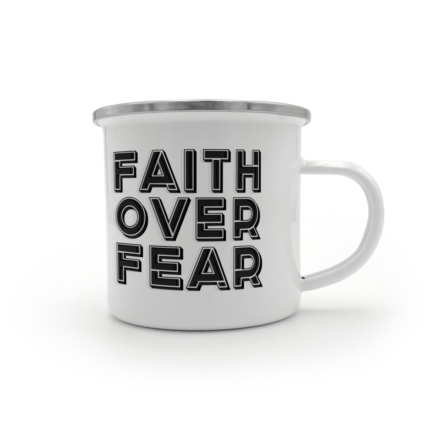 Faith Over Fear - 12oz Enamel Camping Mug - Gift for Her - Gift for Him
