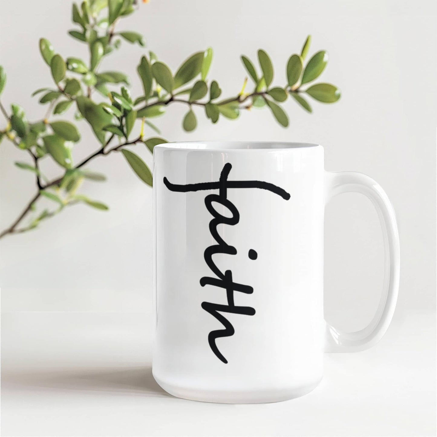 Faith (Black) - White Ceramic Mug 11oz. & 15oz. - Gift for Her - Gift for Him