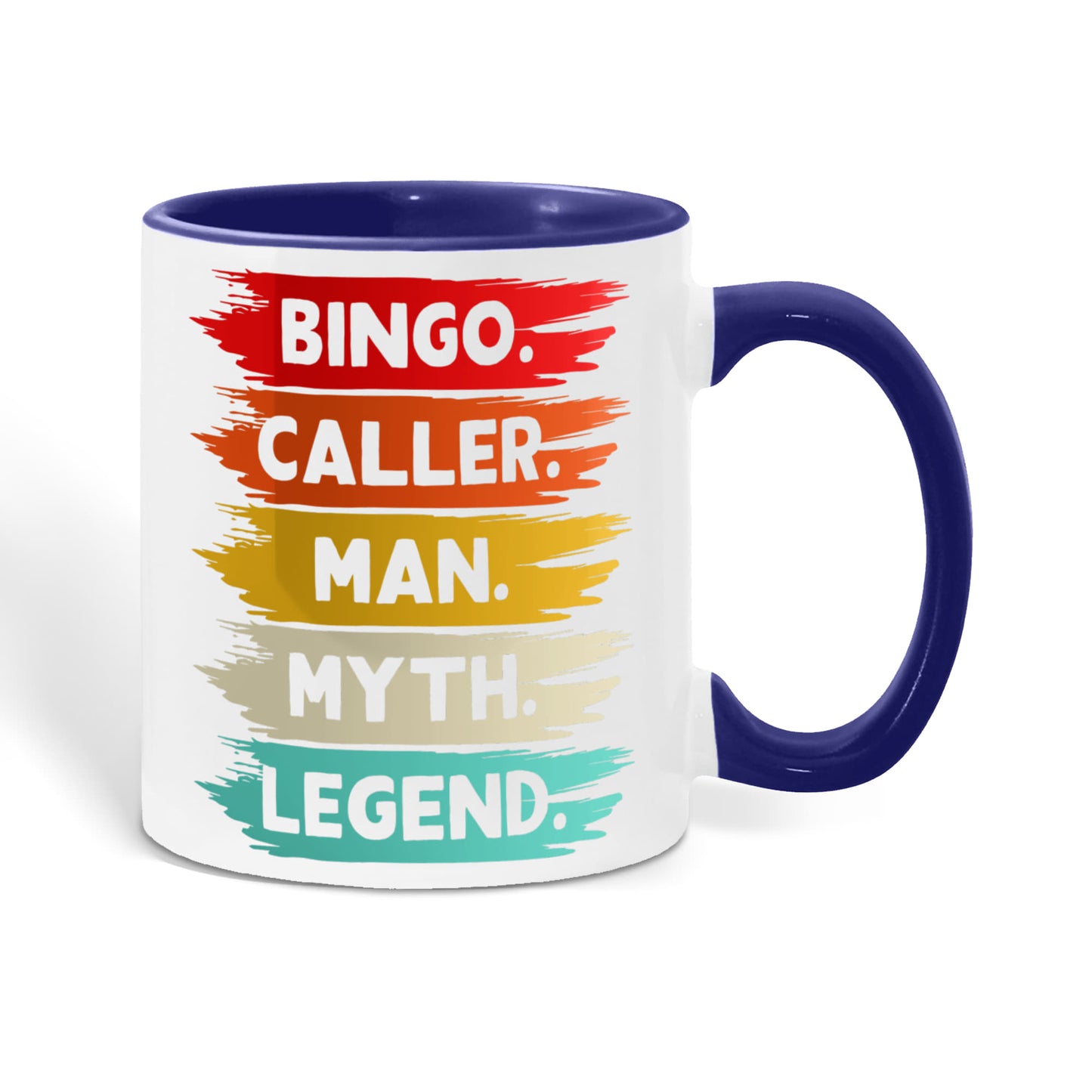 Bingo. Caller. Man. Myth. Legend.- Color Accent Mug - Gift for Him
