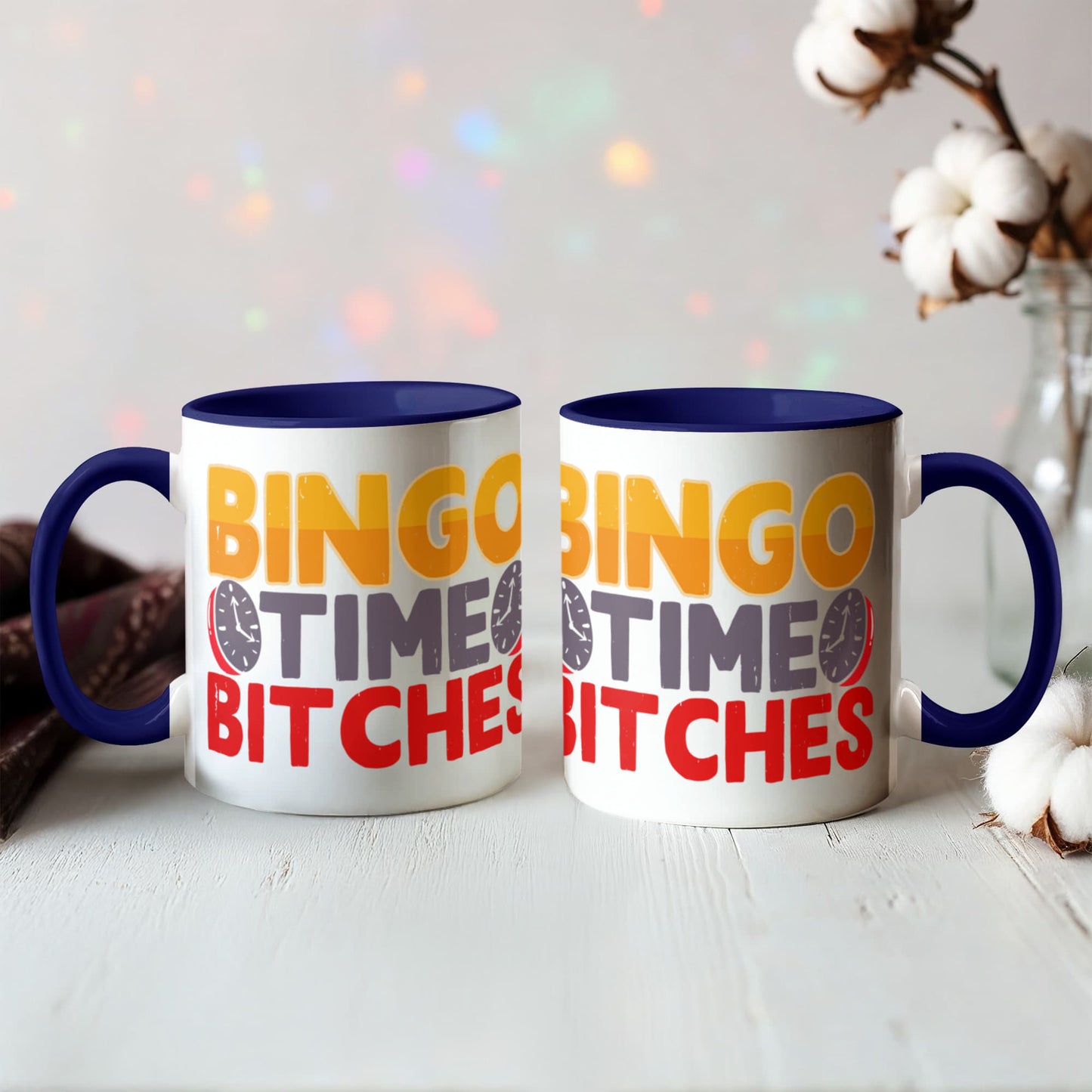 Bingo Time Bitches - Color Accent Mug - Gift for Her