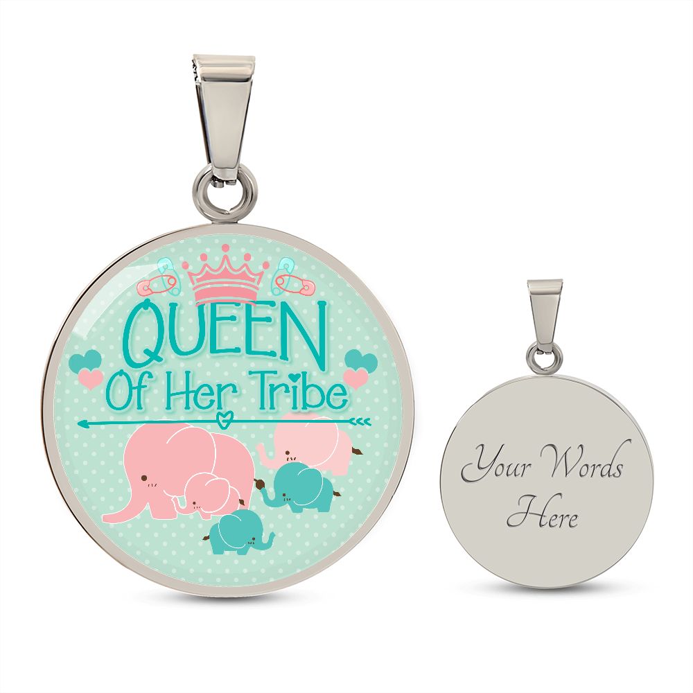 Queen Of Her Tribe - Circle Necklace - Gift for Mom
