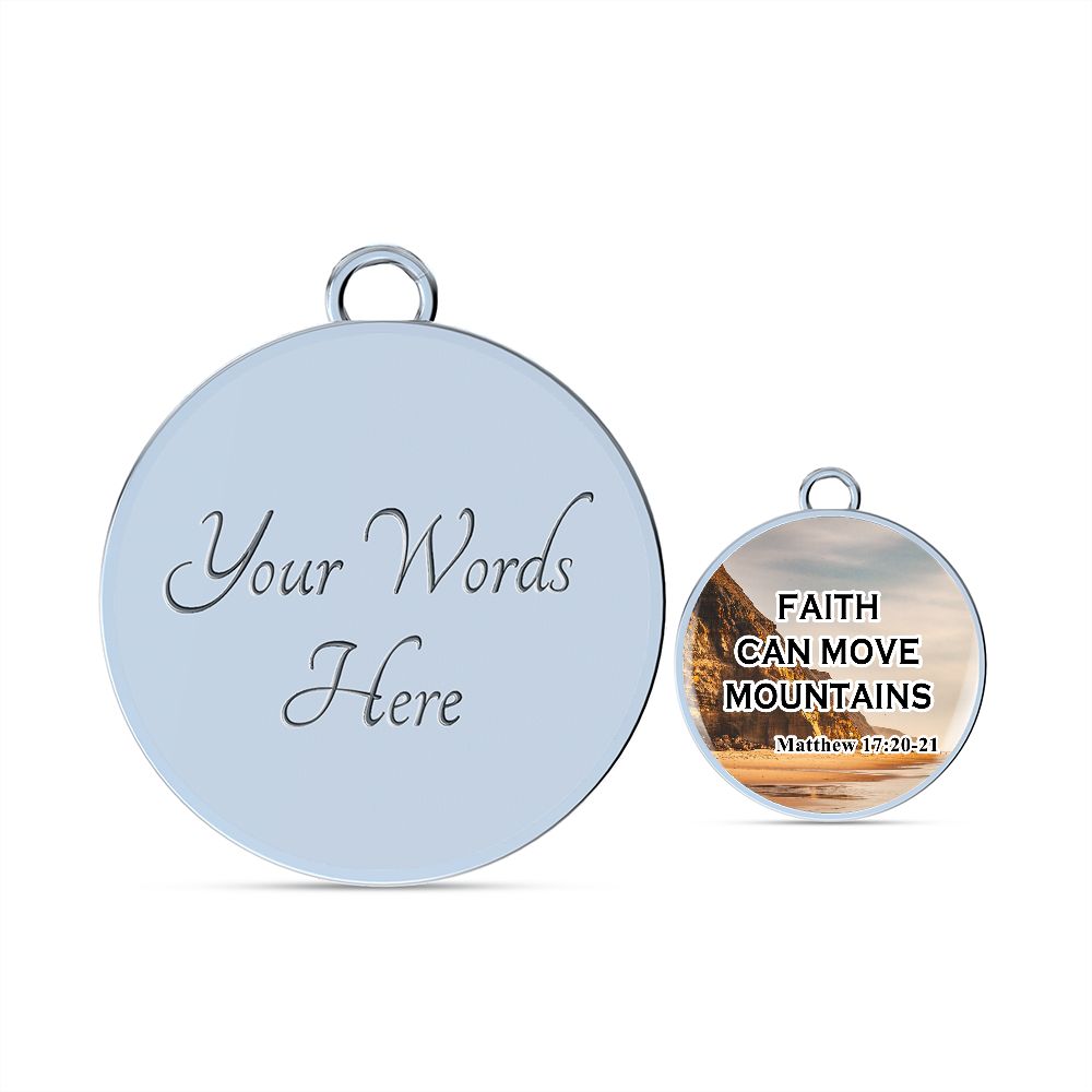 Faith Can Move Mountains - Circle Bangle - Gift for Her