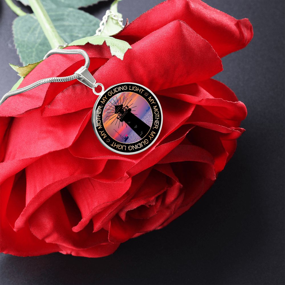 My Mother, My Guiding Light - Circle Necklace - Gift for Mom