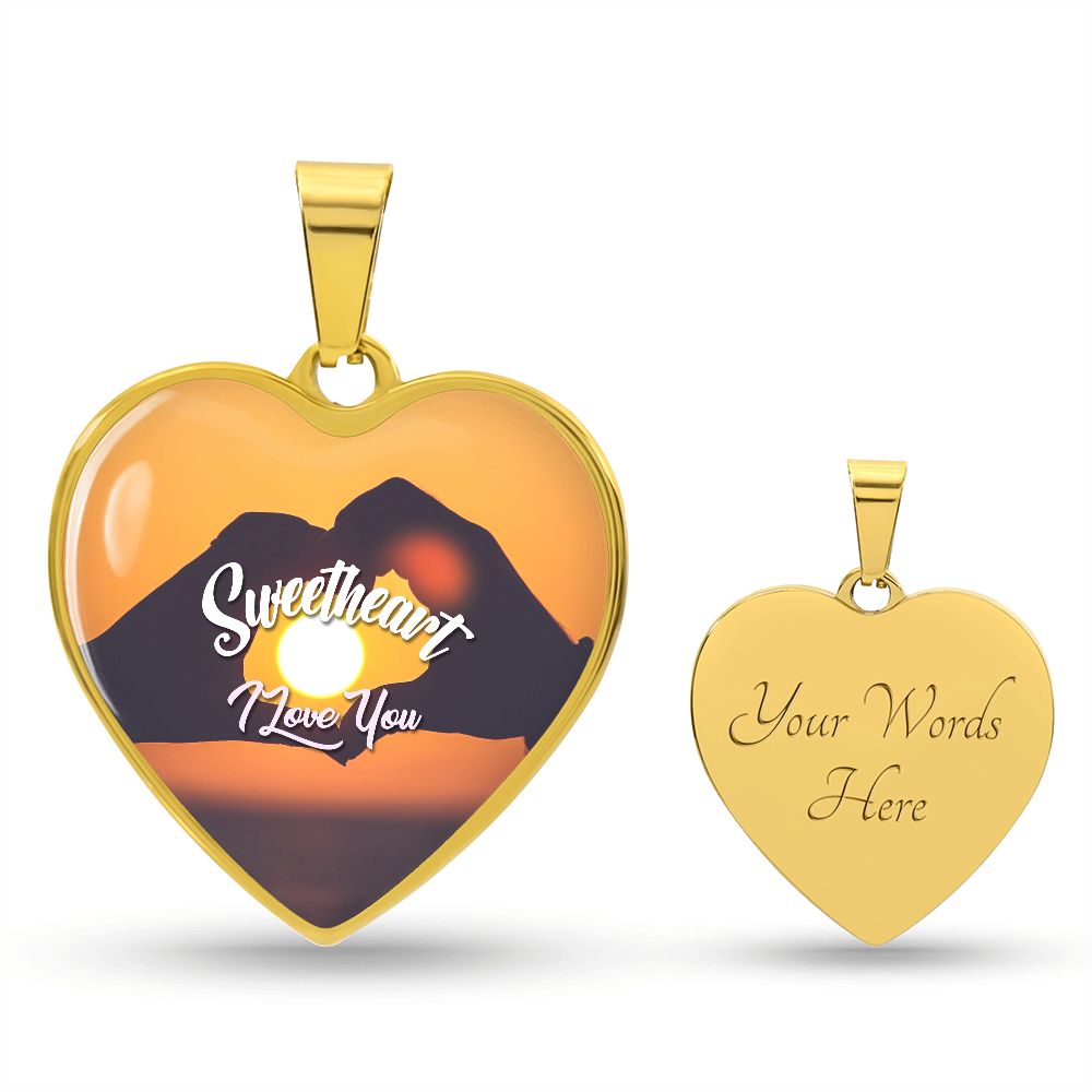 Sweetheart, I Love You - Heart Necklace - Gift for Her