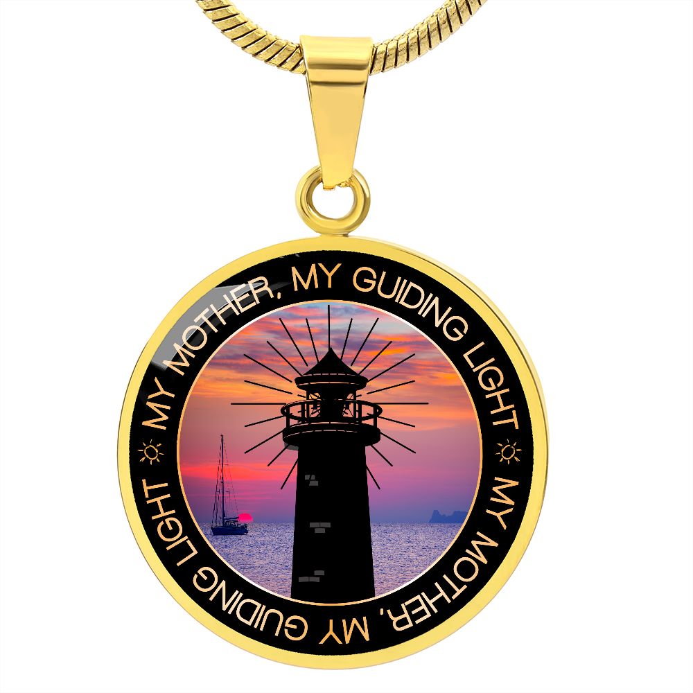 My Mother, My Guiding Light - Circle Necklace - Gift for Mom