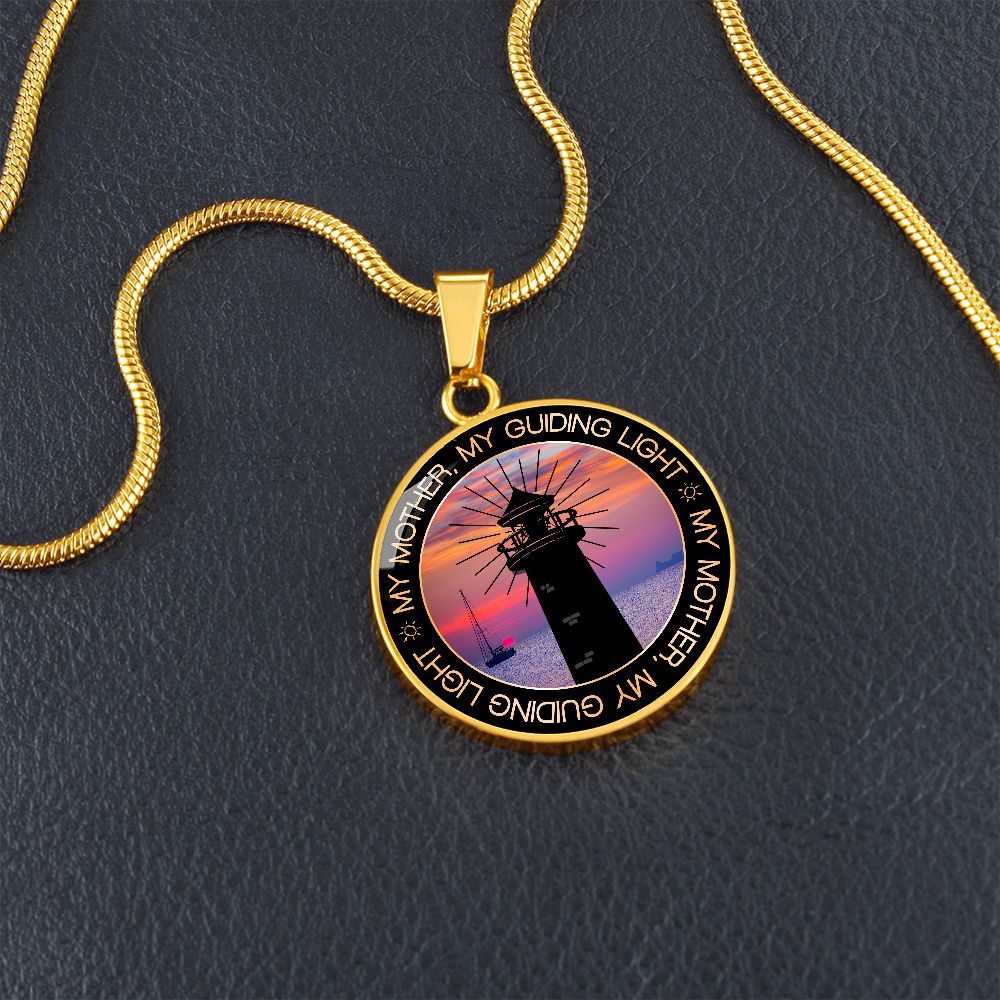 My Mother, My Guiding Light - Circle Necklace - Gift for Mom