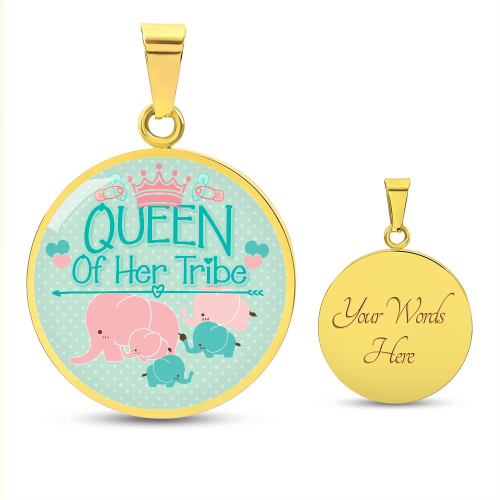 Queen Of Her Tribe - Circle Necklace - Gift for Mom