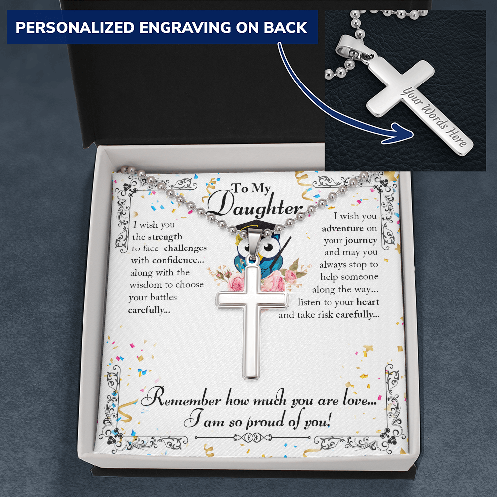 To My Daughter, I Am So Proud Of You - Personalized Cross Necklace - Gift for Daughter