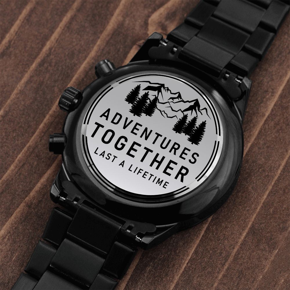 Husband, Adventures Together Last A Lifetime - Engraved Design Black Chronograph Watch - Gift for Husband
