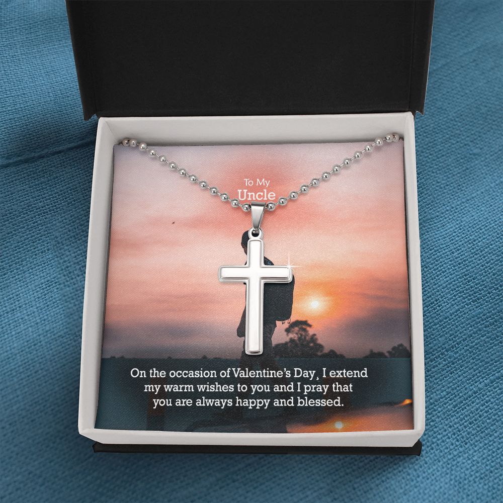 To My Uncle, I Pray That You Are Always Happy & Blessed - Stainless Cross Necklace - Gift for Uncle