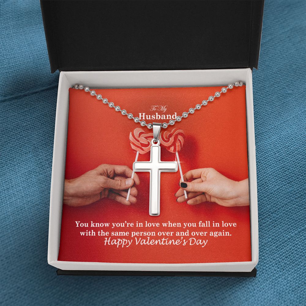 To My Husband, You Know You're In Love When You Fall In Love With The Same Person Over & Over Again - Stainless Cross Necklace w/ Ball Chain - Gift for Husband