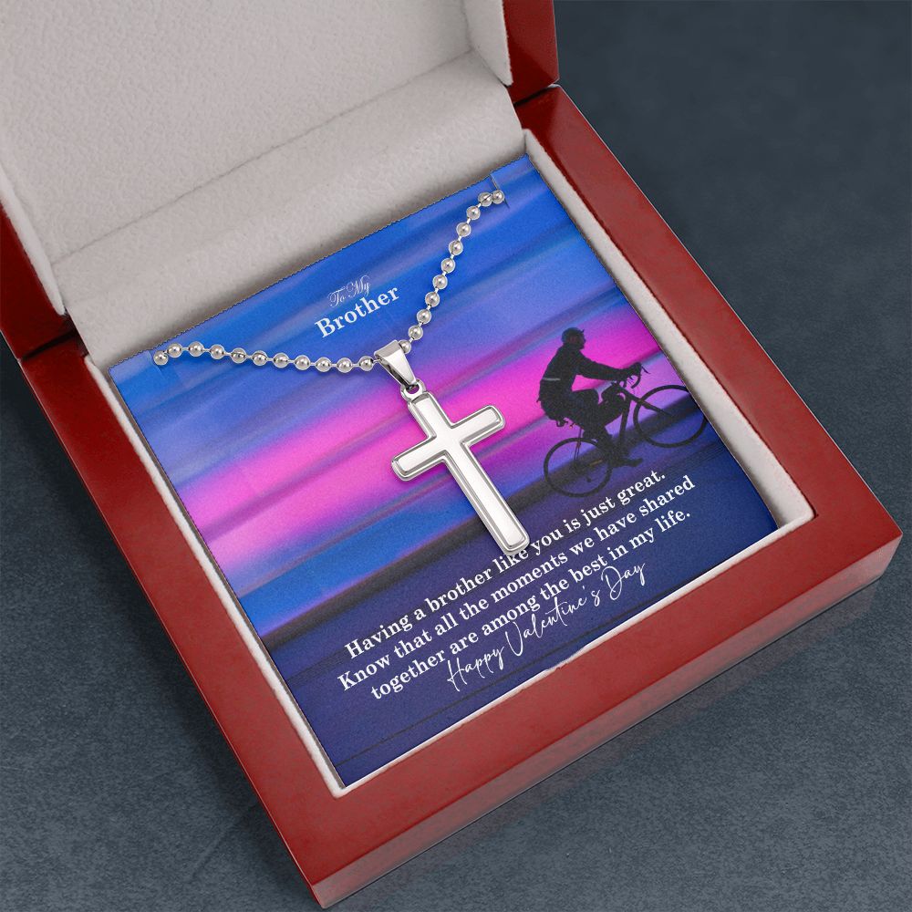 To My Brother, Having A Brother Like You Is Just Great - Stainless Cross Necklace w/ Ball Chain - Gift for Brother