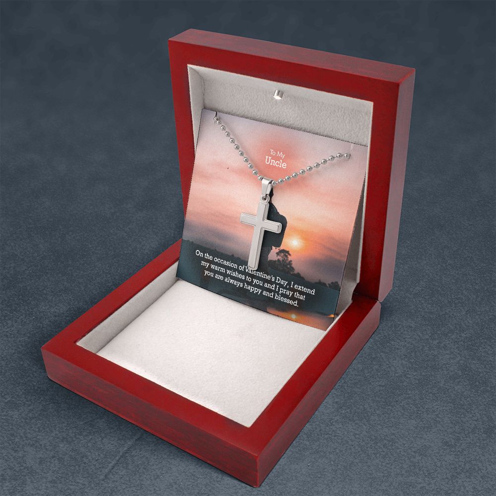 To My Uncle, I Pray That You Are Always Happy & Blessed - Stainless Cross Necklace - Gift for Uncle