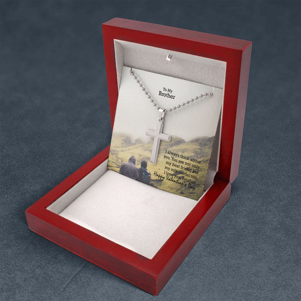 To My Brother, You Are Not Only My Best Friend But My Role Model Too - Stainless Cross Necklace w/ Ball Chain - Gift for Brother