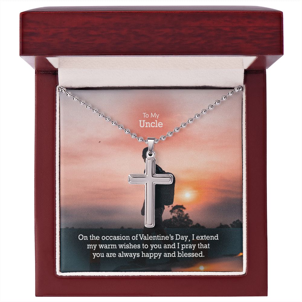To My Uncle, I Pray That You Are Always Happy & Blessed - Stainless Cross Necklace - Gift for Uncle