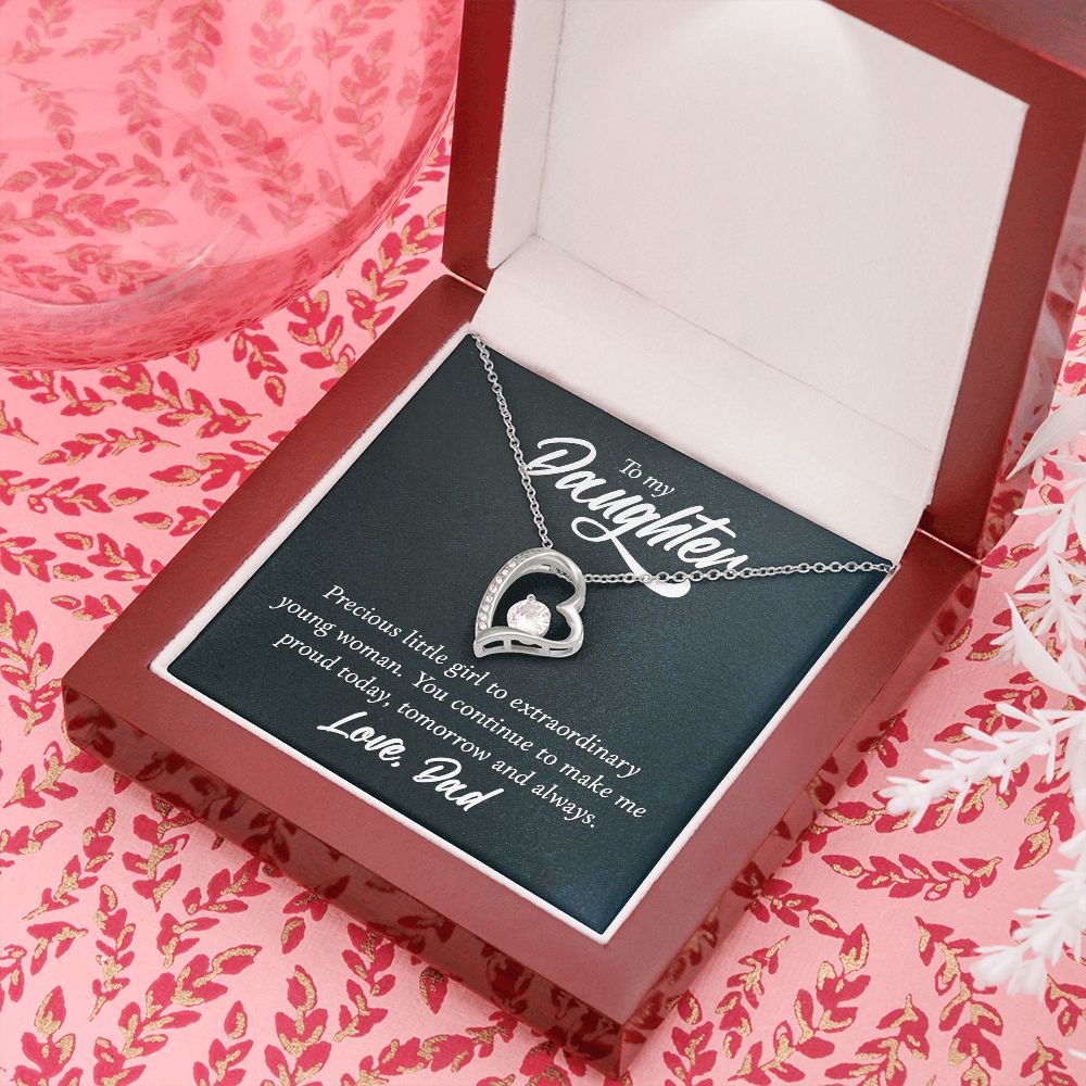 To My Daughter, Precious Little Girl To Extraordinary Young Woman - Forever Love Necklace - Gift for Daughter