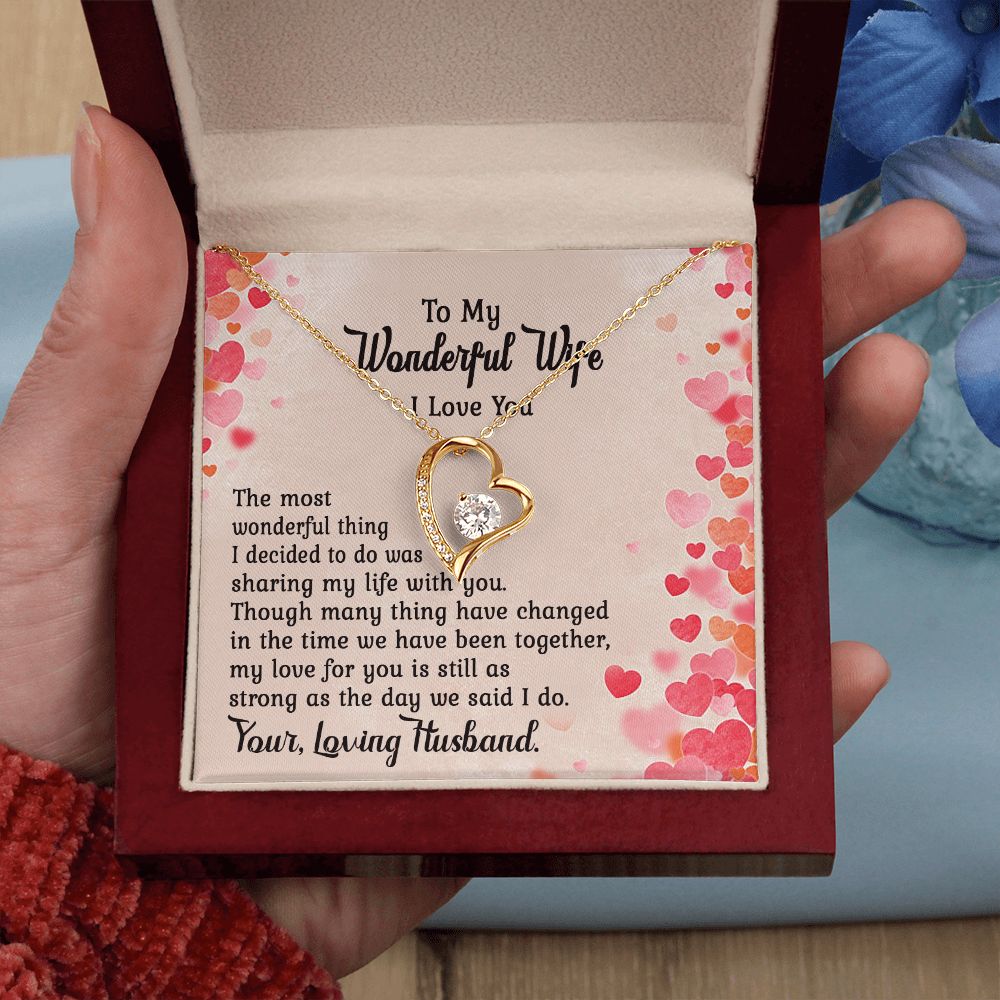 To My Wonderful Wife, The Most Wonderful Thing I Decided To Do Was Sharing My Life With You - Forever Love Necklace - Gift for Wife