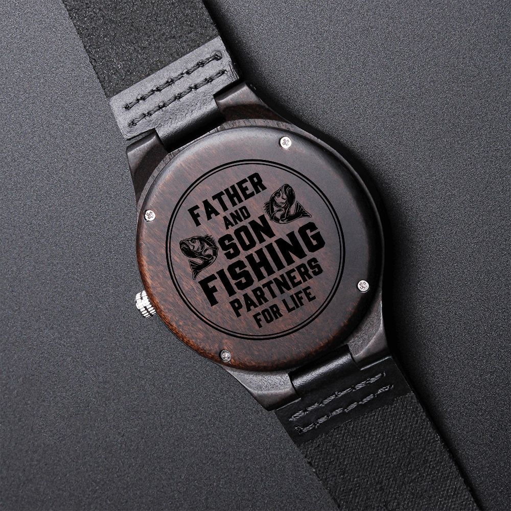 Father and Son Fishing Partners For Life - Engraved Wooden Watch - Gift for Father - Gift for Son