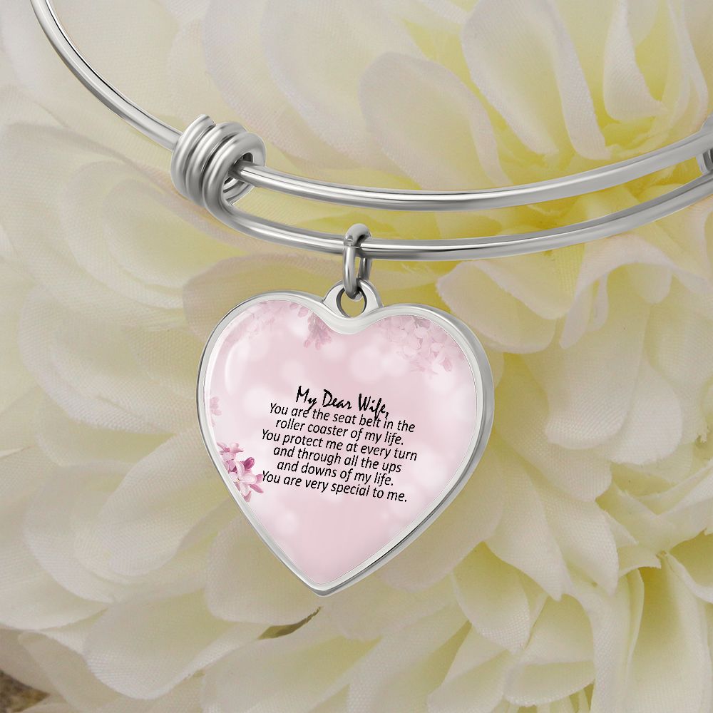 My Dear Wife, You Are Very Special To Me - Heart Bangle - Gift for Wife