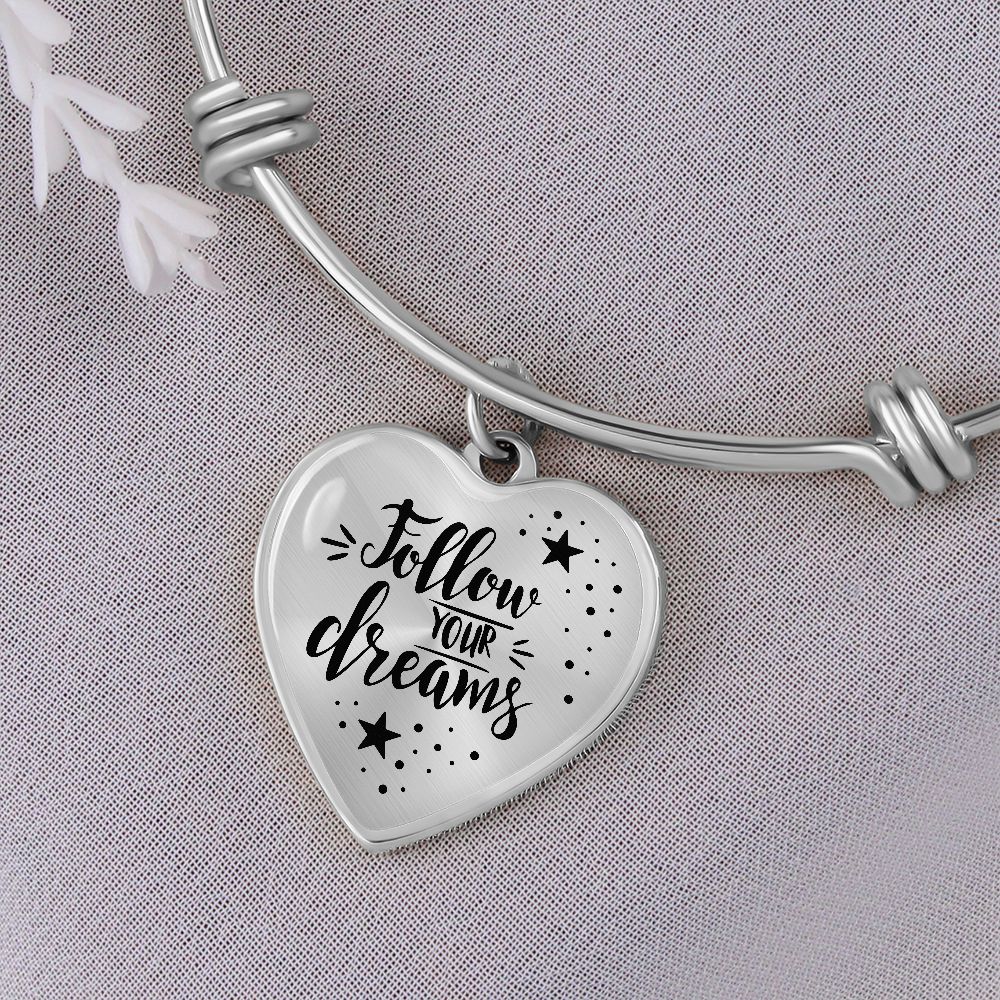 To My Daughter, Follow Your Dreams - Luxury Heart Pendant Bangle - Gift for Daughter
