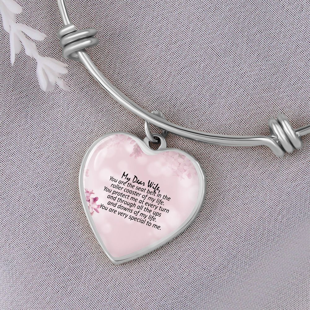 My Dear Wife, You Are Very Special To Me - Heart Bangle - Gift for Wife
