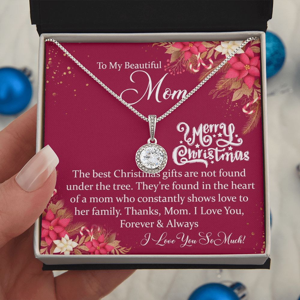 To My Beautiful Mom, I Love You Forever & Always - Eternal Hope Necklace - Gift for Mom