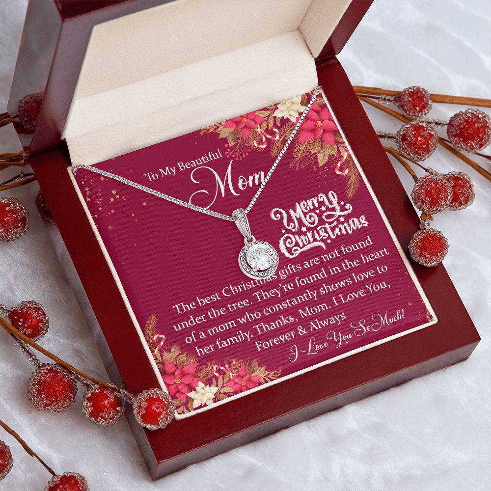 To My Beautiful Mom, I Love You Forever & Always - Eternal Hope Necklace - Gift for Mom
