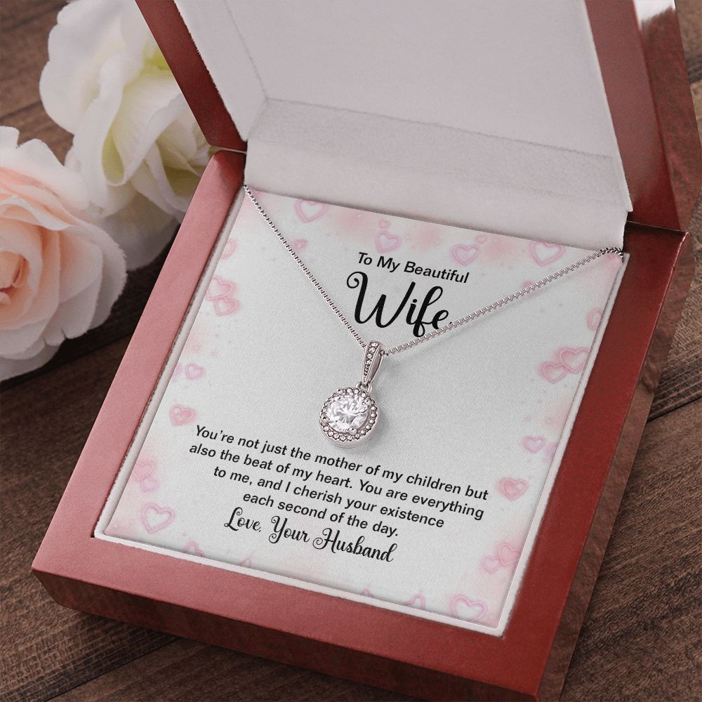 To My Beautiful Wife, You are Everything To Me - Eternal Hope Necklace - Gift for Wife