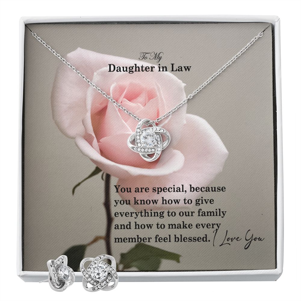 To My Daughter in Law, You Are Special, Because You Know How To Give Everything To Our Family - Love Knot Earring & Necklace Set - Gift for Daughter in Law
