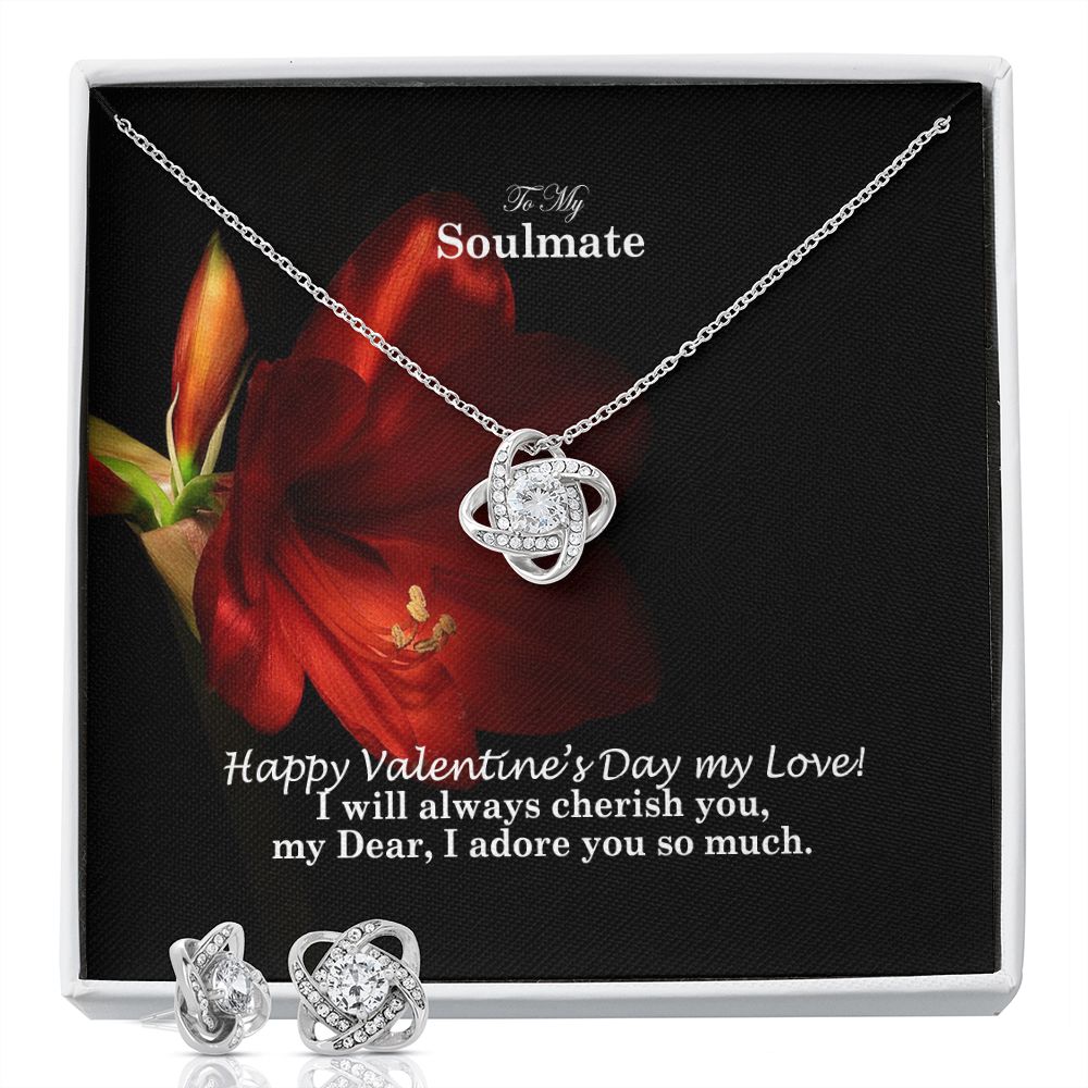 To My Soulmate, Happy Valentine's Day My Love - Love Knot Earring & Necklace Set - Gift for Her