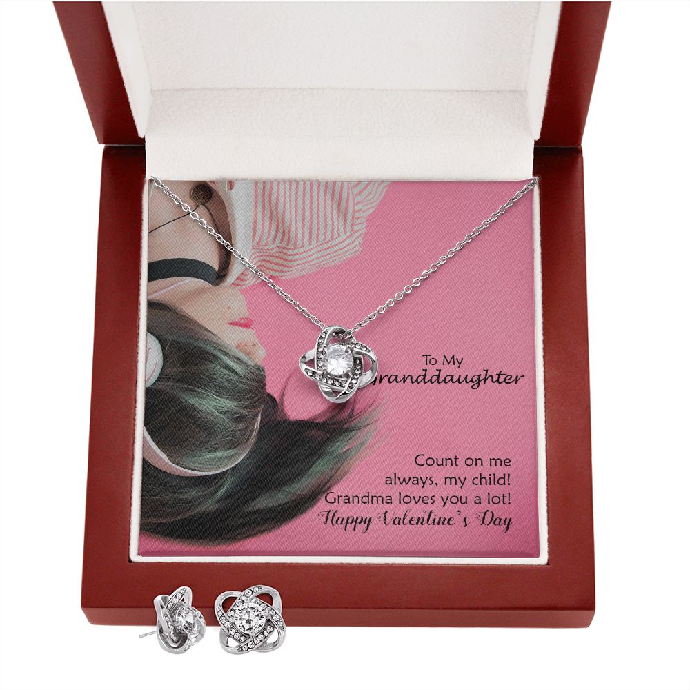 To My Granddaughter, Count On Me Always, My Child! Grandma Loves You A Lot! - Love Knot Earring & Necklace Set - Gift for Granddaughter