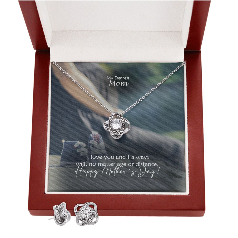 I Love You & I Always Will, No Matter Age Or Distance, Happy Mother's Day! - Love Knot Earring & Necklace Set - Gift for Mom