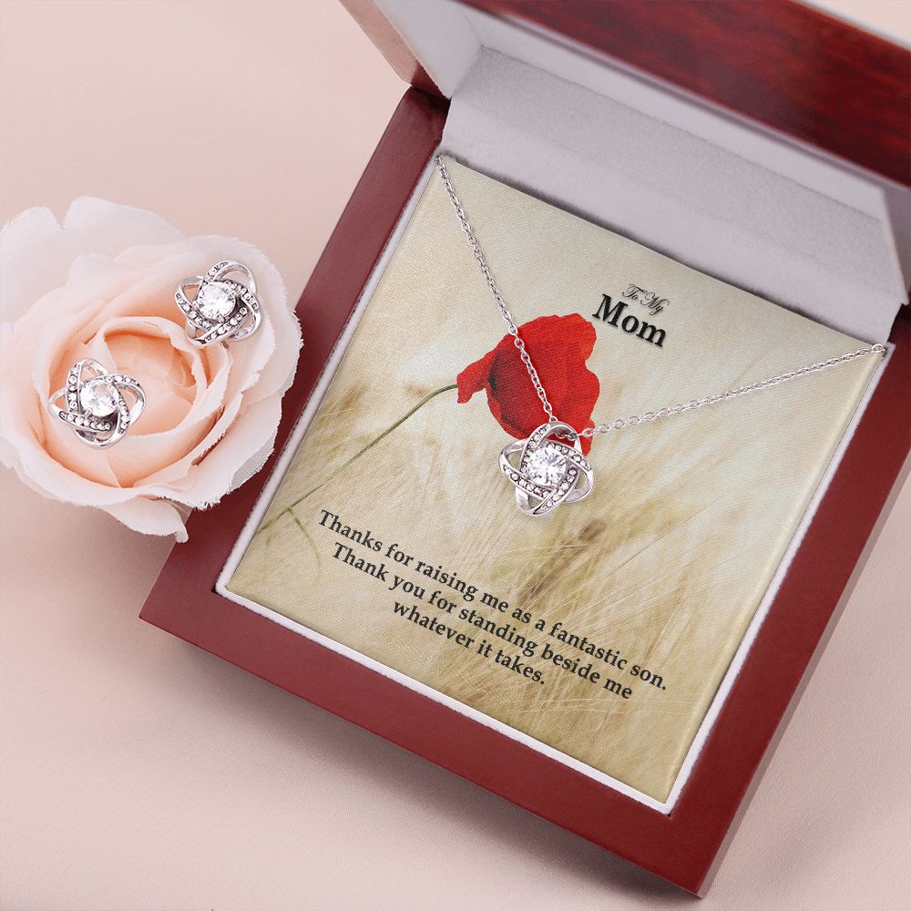 To My Mom, Thanks You For Standing Beside Me Whatever It Takes - Love Knot Earring & Necklace Set - Gift for Mom