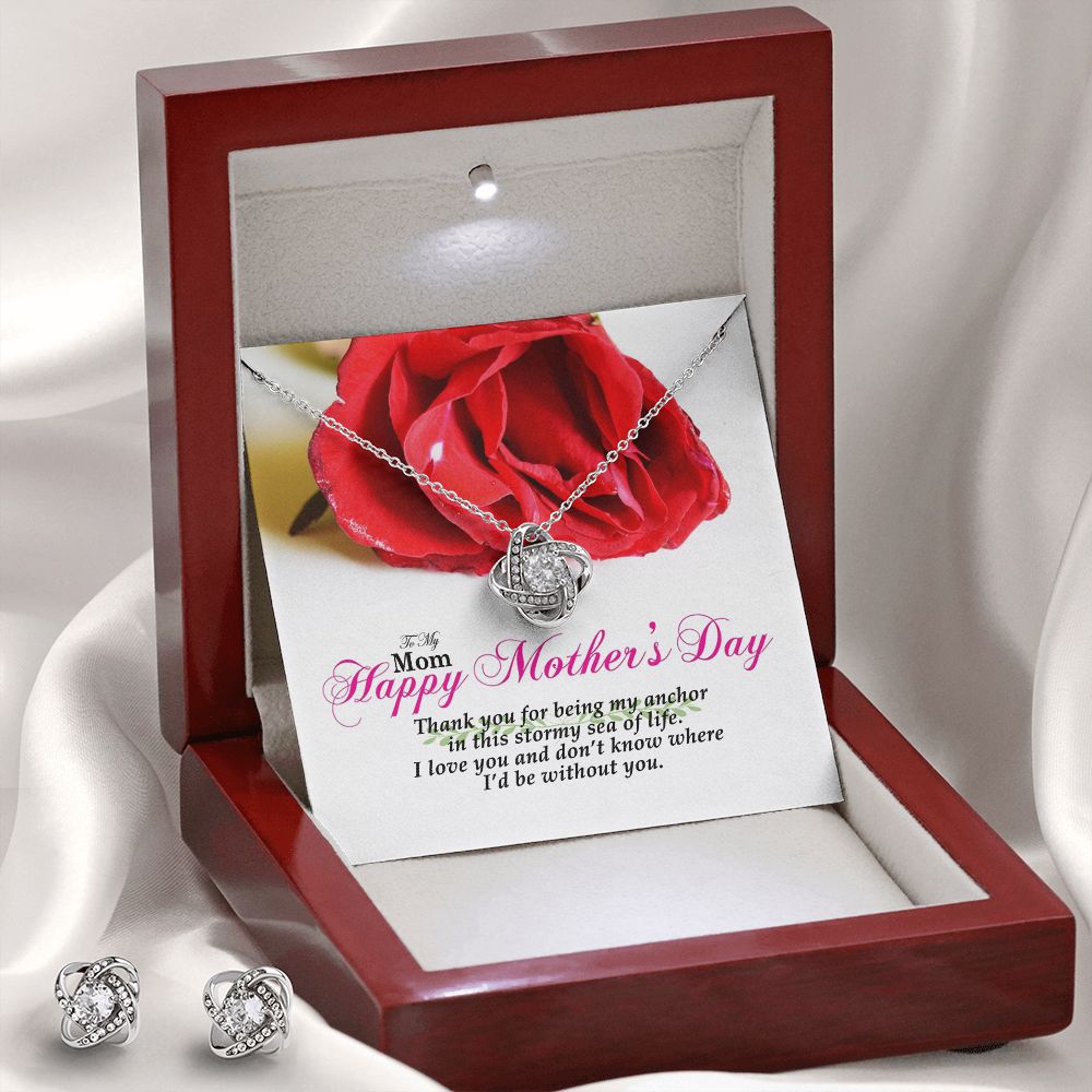 Happy Mother's Day! Thank You For Being My Anchor In This Stormy Sea Of Life - Love Knot Earring & Necklace Set - Gift for Mom