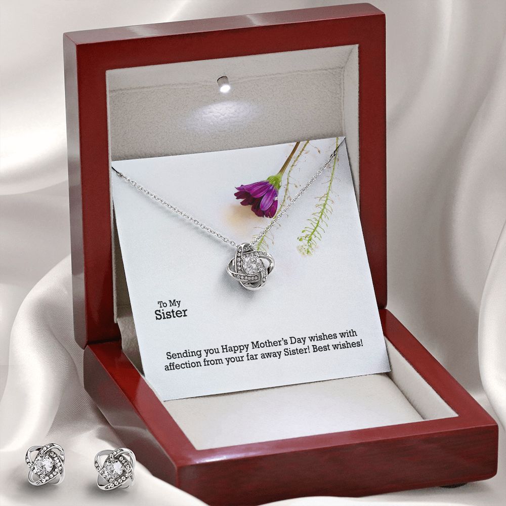 Sending You Happy Mother's Day Wishes With Affection From Your Far Away Sister! - Love Knot Earring & Necklace Set - Gift for Sister