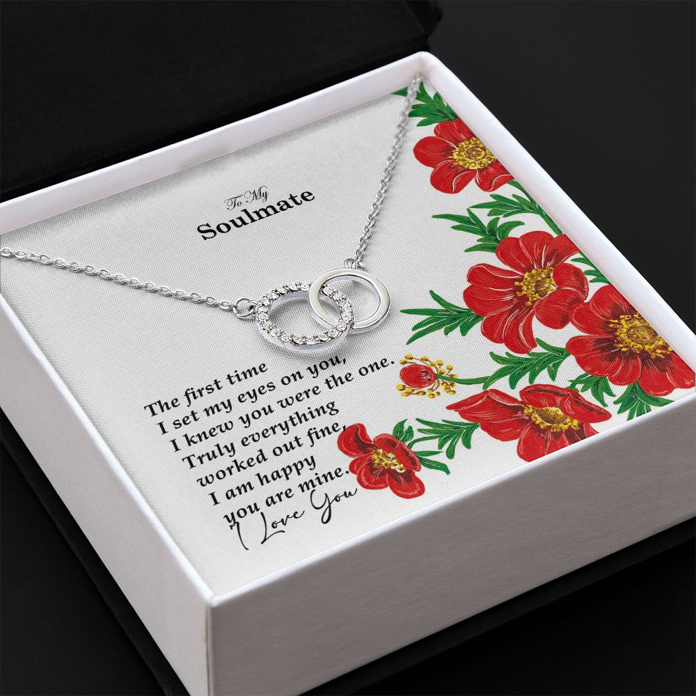 To My Soulmate, The First Time I Set My Eyes On You - Perfect Pair Necklace - Gift for Her