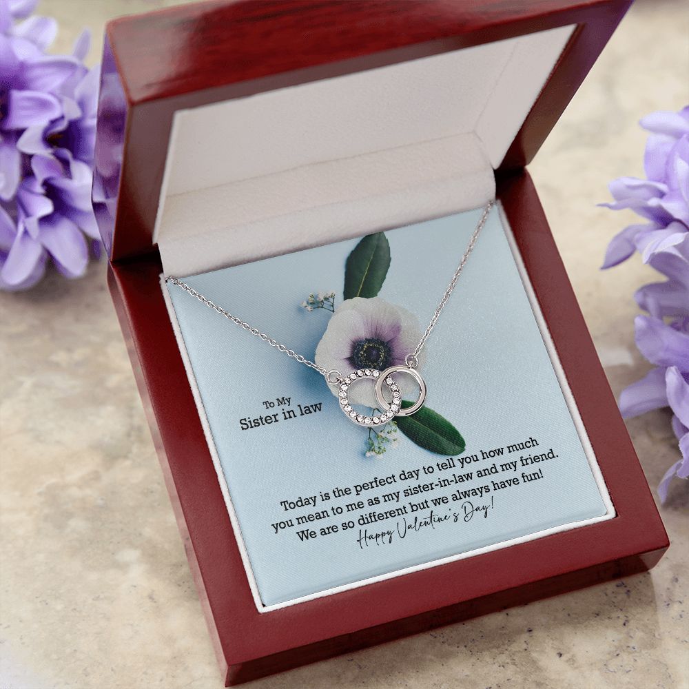 To My Sister in law, Today Is The Perfect Day To Tell You How Much You Mean To Me - Perfect Pair Necklace - Gift for Sister in Law
