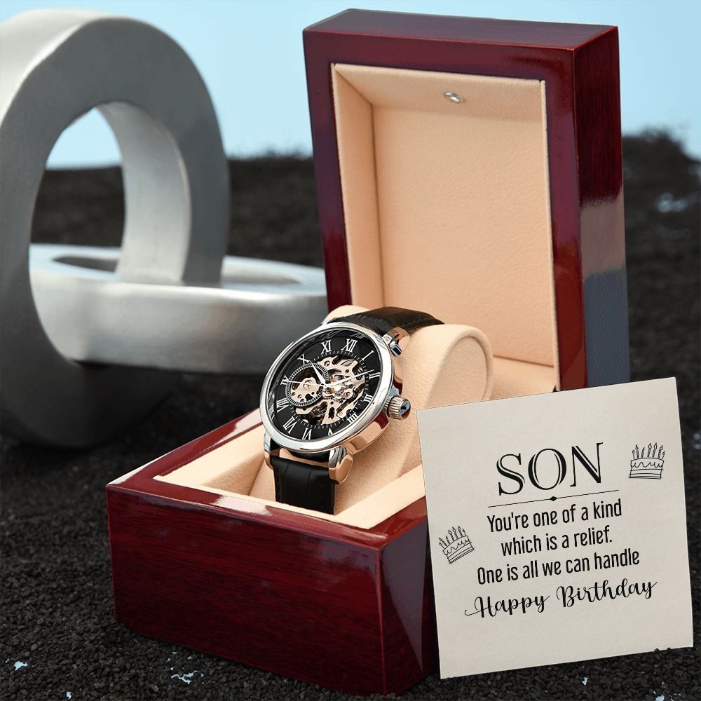 Son, You're One of a Kind - Happy Birthday - Men's Openwork Watch - Gift for Son