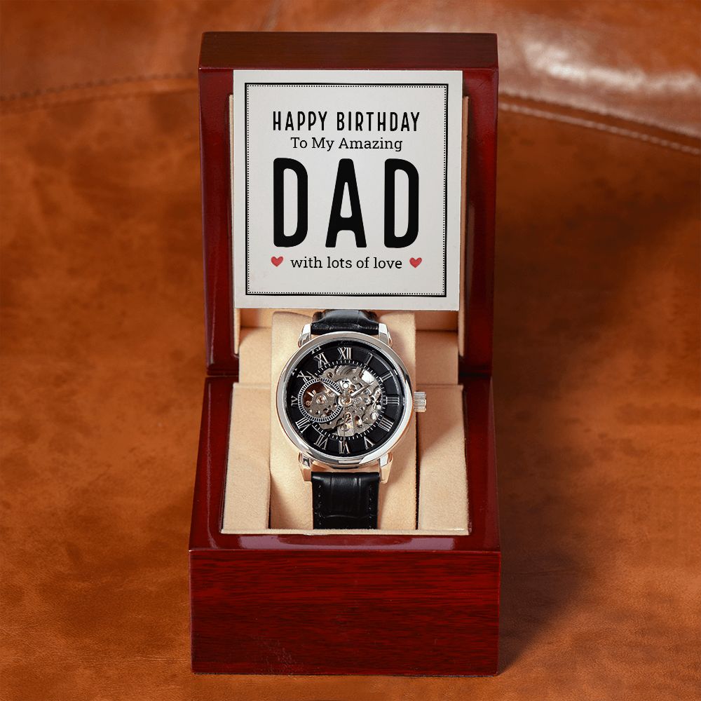 To My Amazing Dad, Happy Birthday - Men's Openwork Watch - Gift for Dad