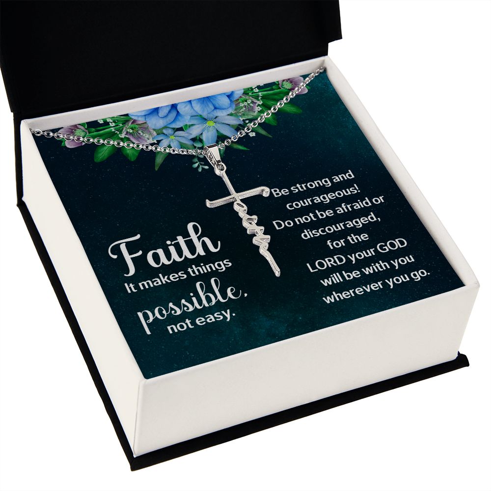 Faith It Makes Things Possible, Not Easy - Faith Cross Necklace - Gift for Him - Gift for Her