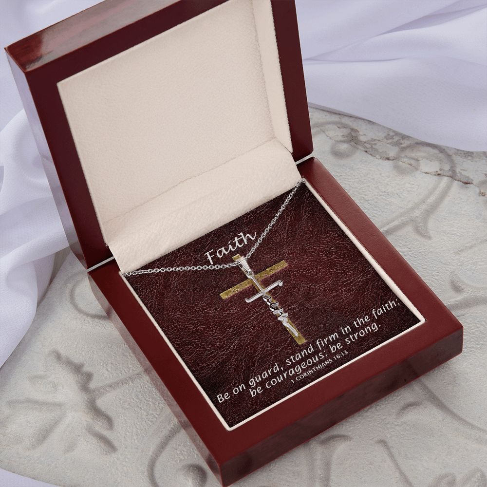 Stand Firm In The Faith - Faith Cross Necklace - Gift for Him - Gift for Her