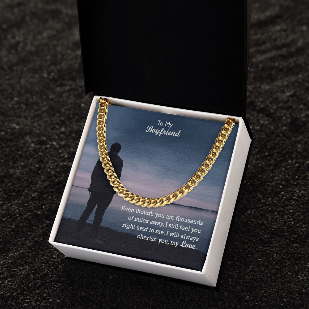 To My Boyfriend, I Will Always Cherish You - Cuban Link Chain Necklace - Gift for Boyfriend