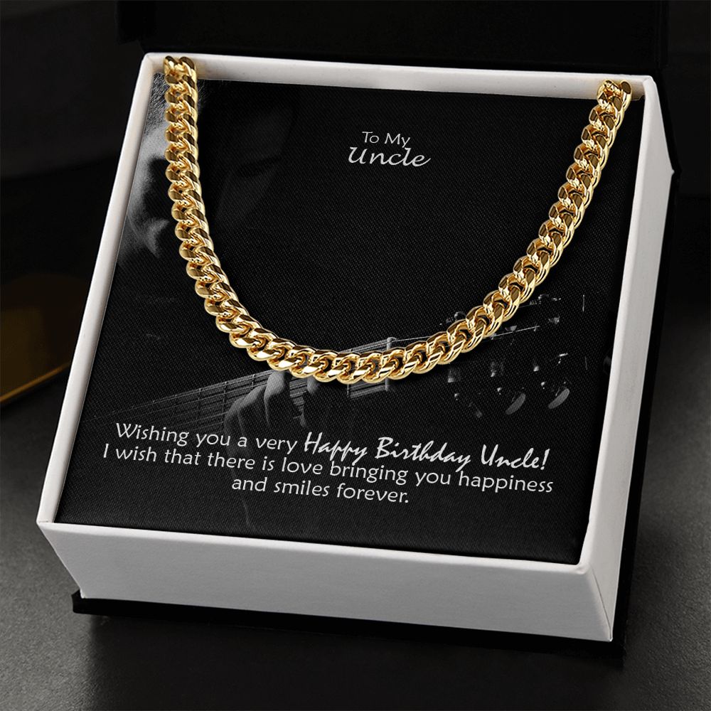 To My Uncle, I Wish That There Is Love Bringing You Happiness & Smiles Forever - Cuban Link Chain Necklace - Gift for Uncle