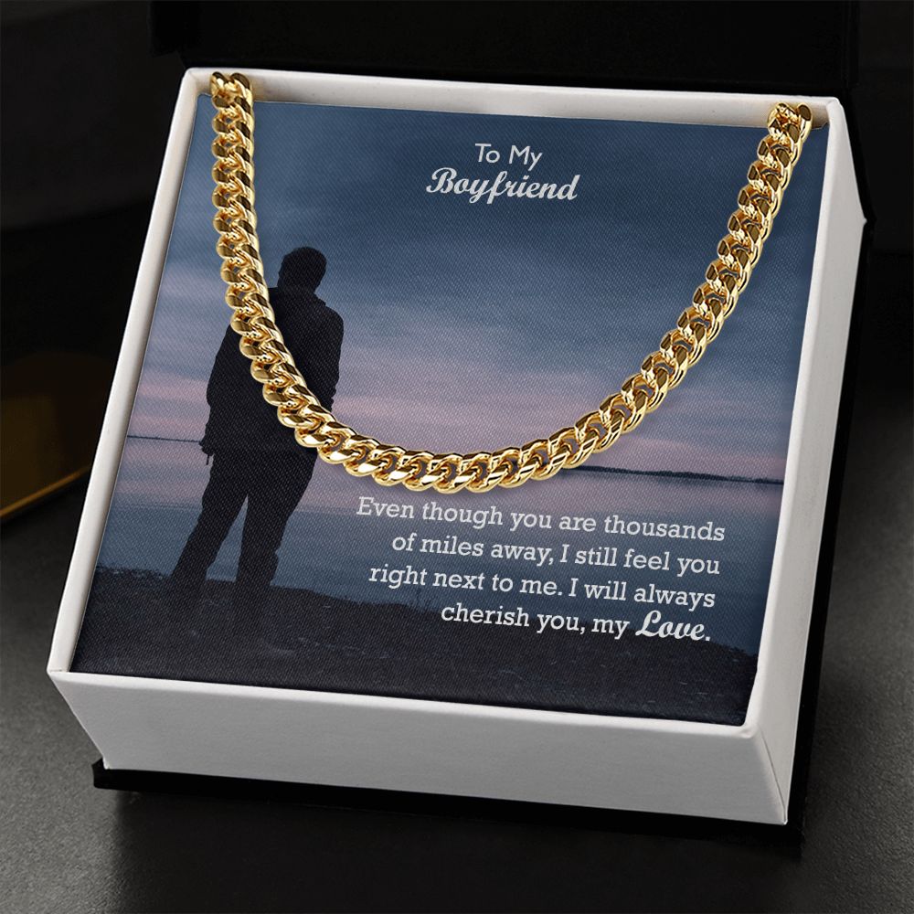 To My Boyfriend, I Will Always Cherish You - Cuban Link Chain Necklace - Gift for Boyfriend